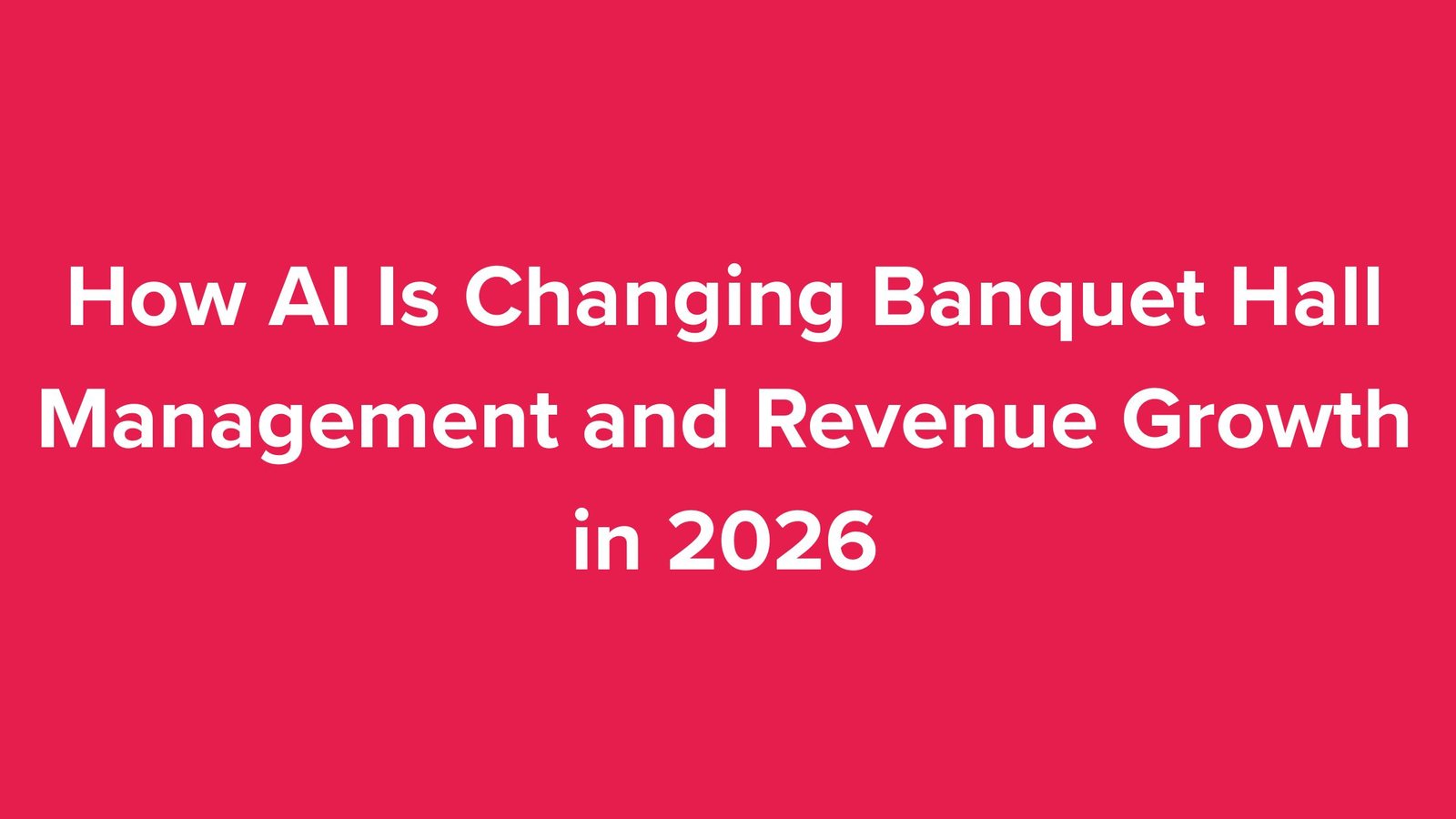 AI in banquet hall management